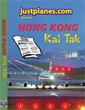 WORLD AIRPORT CLASSICS : Hon Kong Kai Tak (Part 2)